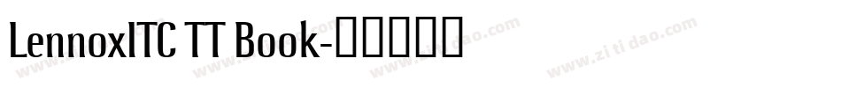 LennoxITC TT Book字体转换